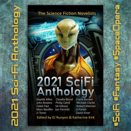 2021 SciFi Anthology: The Science Fiction Novelists