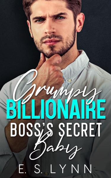 Grumpy Billionaire Boss's Secret Baby