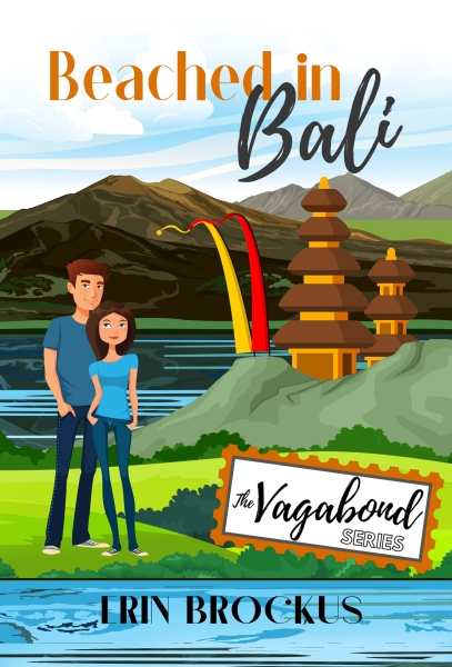 Beached in Bali: A Friends to Lovers Romance