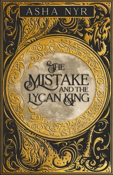 The Mistake and the Lycan King