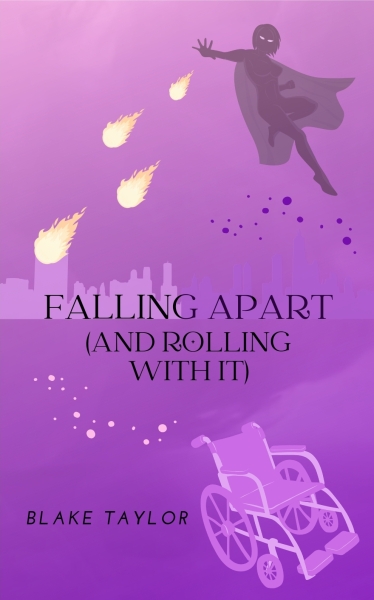Falling Apart (And Rolling With It)