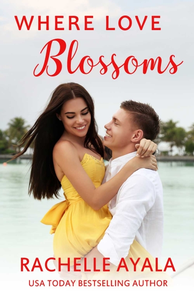 Where Love Blossoms: Unexpected Paradise #1