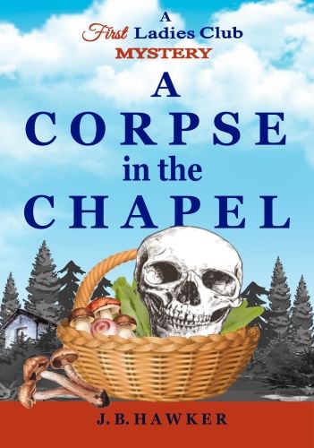 A Corpse in the Chapel