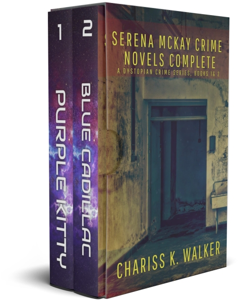 Serena McKay Crime Novels Complete, Books 1-2: A Dystopian Crime Series