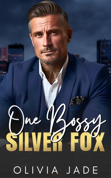 One Bossy Silver Fox: A Grumpy Billionaire, Fake Dating Romance