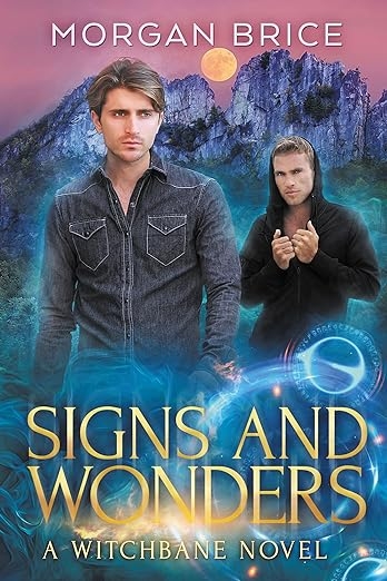 Signs and Wonders: A MM Supernatural Romance Adventure