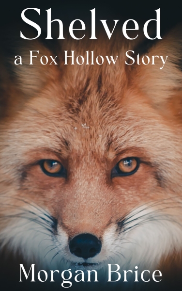 Shelved: A Fox Hollow Story
