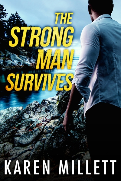 The Strong Man Survives