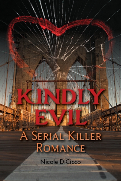 Kindly Evil: A Serial Killer Romance