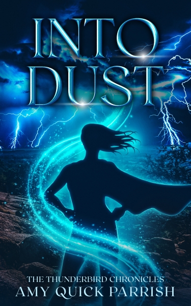 Into Dust - The Thunderbird Chronicles